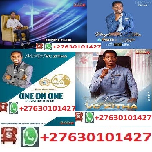 SALVATION ONE ON ONE WITH PROPHET VC ZITHA CONTACT+27630101427