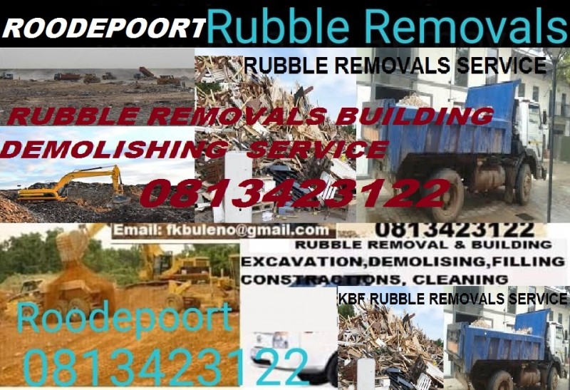 RUBBLE REMOVALS BUILDING DEMOLISHING  SERVICE 0813423122  ROODEPOORT