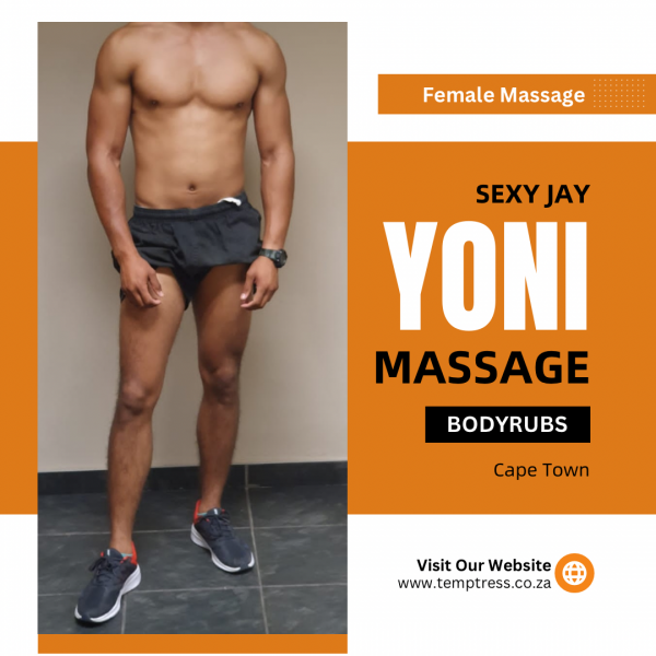 Yoni Massage/ Female Massage with Sexy Jay in Cape Town