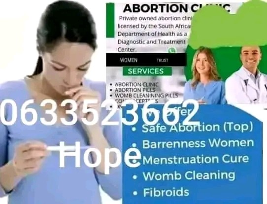 Hope women's Clinic/Pills In Kempton park 0633523662