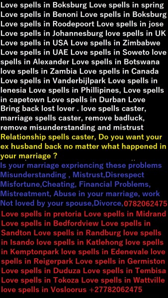  LOVE/MARRIAGE QUESTIONS +27782062475