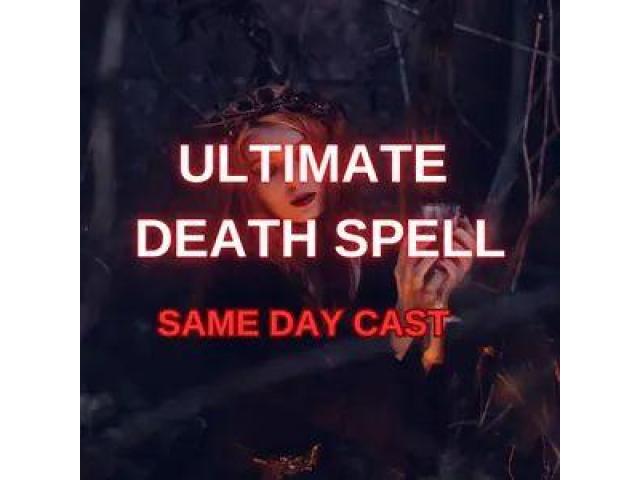 STRONGEST ONLINE +256741372197 DEATH/REVENGE SPELLS CASTER TO ***** SOMEONE