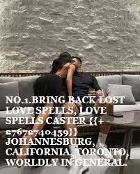 ➸Bring Back Ex Love, Sangoma In California *[➸+27672740459]➸* Traditional Healer\Love Spell Caster In Johannesburg, Toronto, Florida, Arkansas.