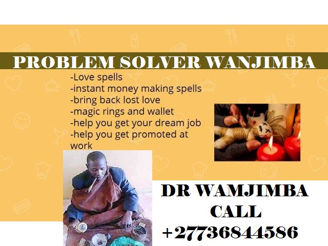 Bring back Lost lover, Marriage problems Traditional Healer, Financial Problems +27736844586