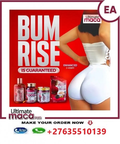 Ultimate Maca for Hips/Butt enlargement/ Buy Online[+27635510139] in South Africa,Johannesburg,Pretoria,Mpumalanga,Limpopo,Welkom,Polokwane,Eastern Cape, East London ,Cape Town, North West and Rustenburg