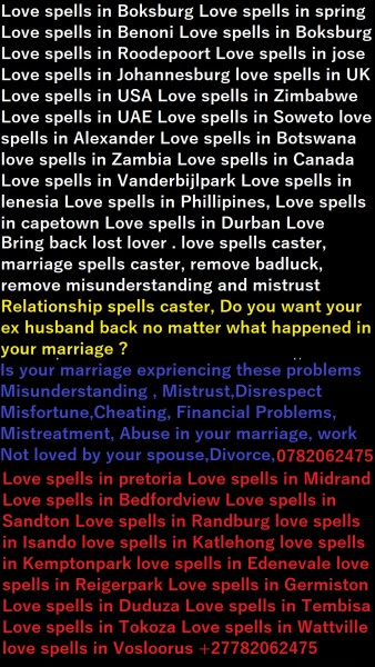  BRING BACK LOST LOVER IN WESTERN CAPE TOWN KIMBERLY +27782062475