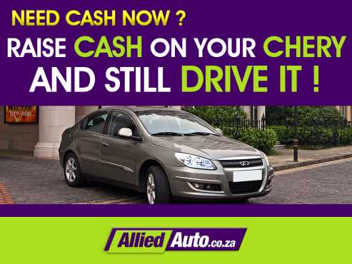 Cash for your Chana Raise cash on your Chana and still get to drive it