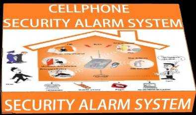 Cellphone Security Alarm System