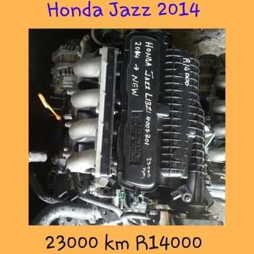 HONDA JAZZ 2014 ENGINE WITH 23000 KM ON R14000