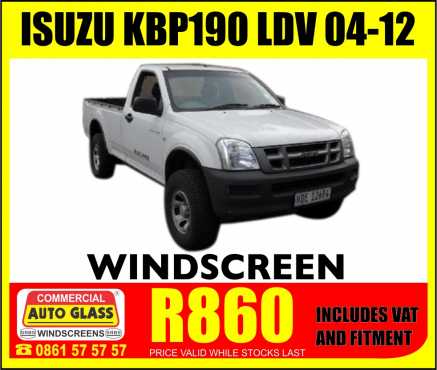 Isuzu KB 190 LDV 04-12 windscreen fitted at R860