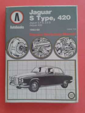 Jaguar S Type, 420 - 1963 to 1968 - Owners Workshop Manual - Number 703 - Autobooks.