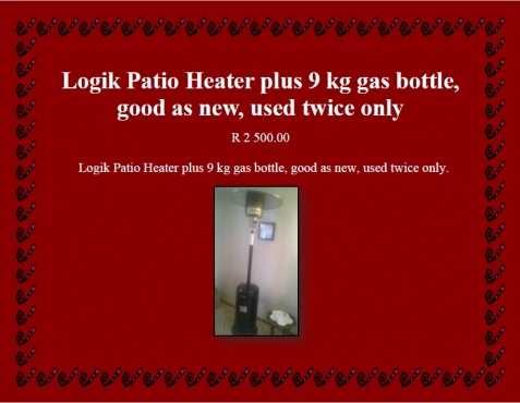 Logik Patio Heater plus 9 kg gas bottle, good as new, used twice only