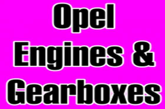 Opel engines amp gearboxes