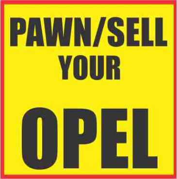 pawn or sell your Opel