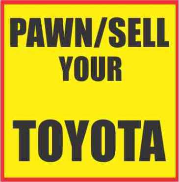 pawn or sell your Toyota