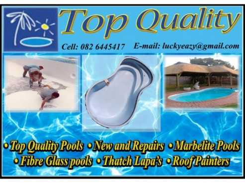 TOP Quality Swimming Pools, Thatch lapas and Fiber glass