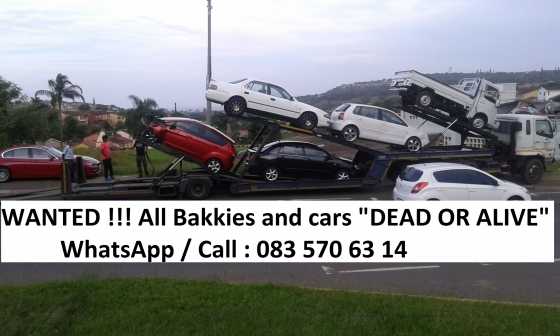 Wanted broken cars and bakkies