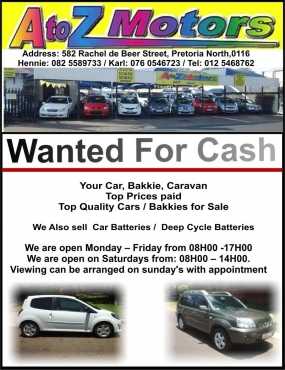 Wanted for cash    We buy cars for Cash