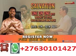 One on One SESSION with Prophet Vc Zitha contact+27630101427