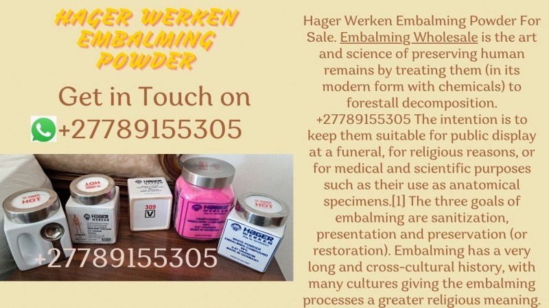 Price: $500 to $540 USD +̲2̲7̲7̲8̲9̲1̲5̲5̲3̲0̲5̲ per Kilogram. Hager Werken Embalming Compound Powder Wholesale quantity. Add to cart. SKU . US$500.00 in Zambia. SOUTH ...