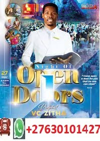 Prophet Vc Zitha prayer request contact+27630101427