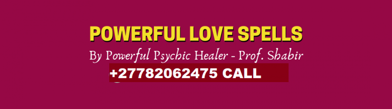 # NO 1 MARRIAGE SPELLS CASTER +27782062475