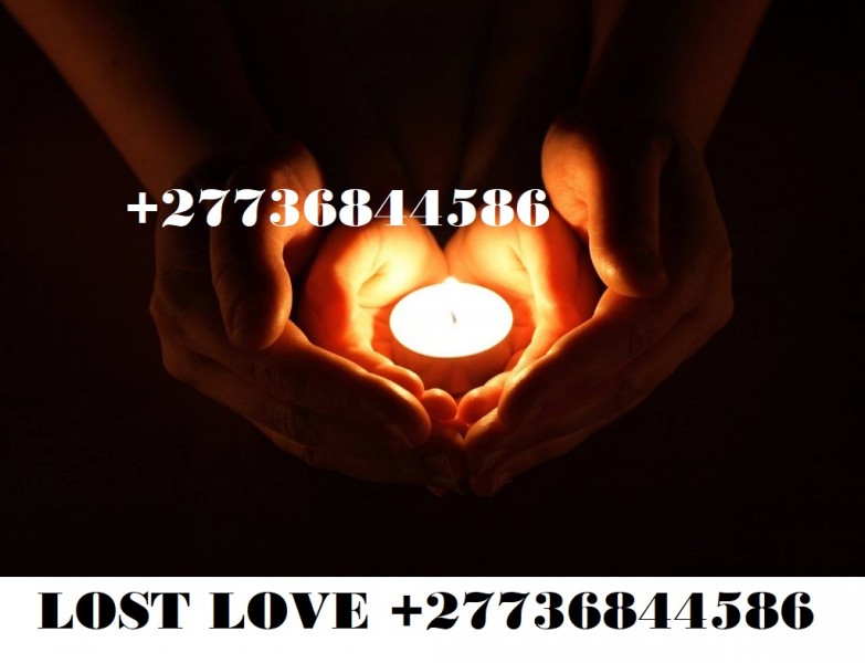 THE BEST BRING BACK LOST LOVE SPELLS BY POWERFUL SPELL CASTER +27736844586