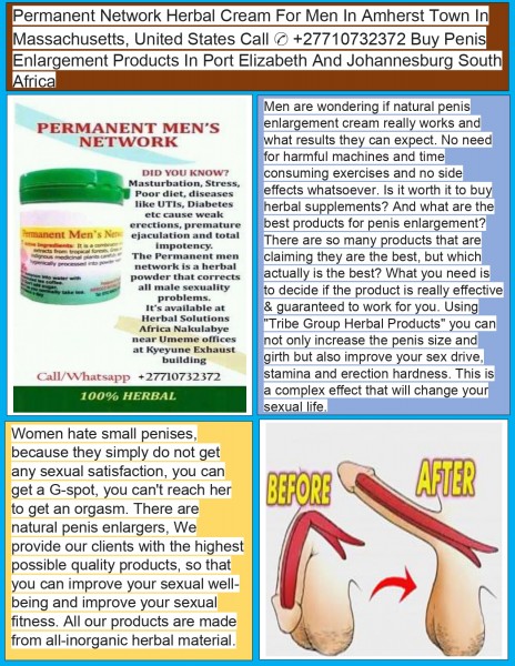 Testimony About Herbal ***** Enlargement Products In Bloemfontein City In Free State Call ✆ +27710732372 Solve Love Problems In Kilrea Village in Northern Ireland And Polokwane City In South Africa