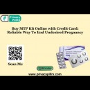 Buy MTP Kit Online with Credit Card: Reliable Way To End Undesired Pregnancy