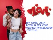 African Trusted Bring Ex Love Back Spells Caster ✯✈✯✈+27672740459 Effective And Approved Lost Love Spells, In Westcliff, Rosebank, Johannesburg, Toronto, Washington, London.